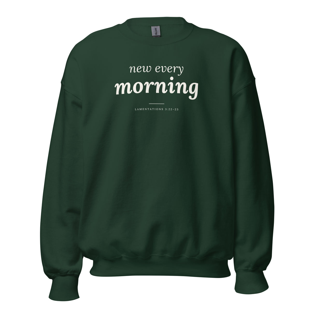 New Every Morning Christian unisex crewneck sweatshirt in Forest Green, flat lay front view