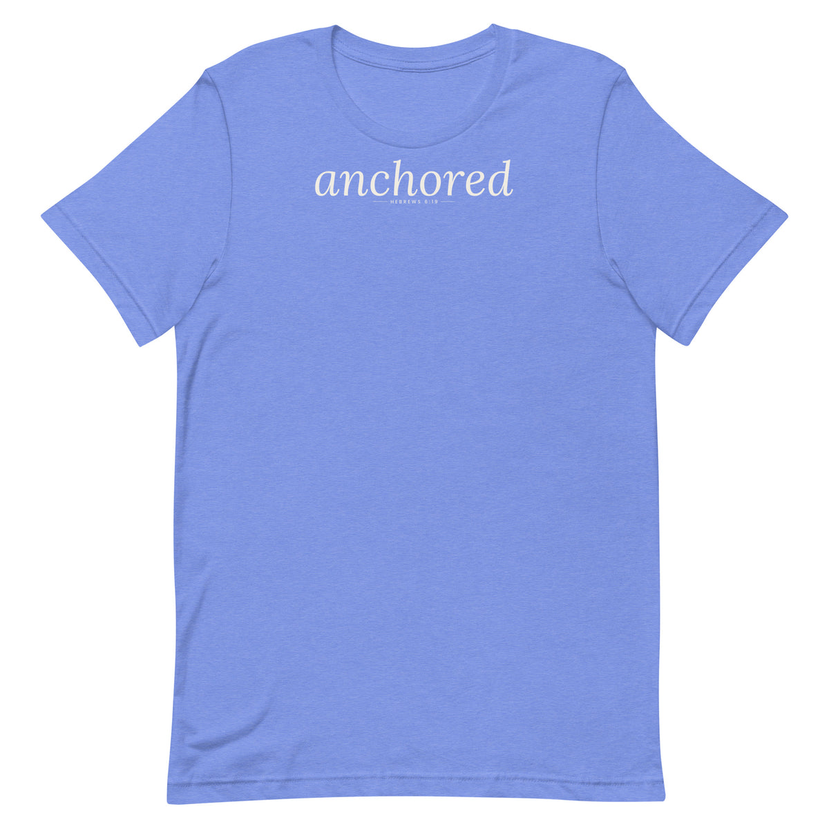 Anchored Christian unisex tee in Heather Columbia Blue, flat lay front view