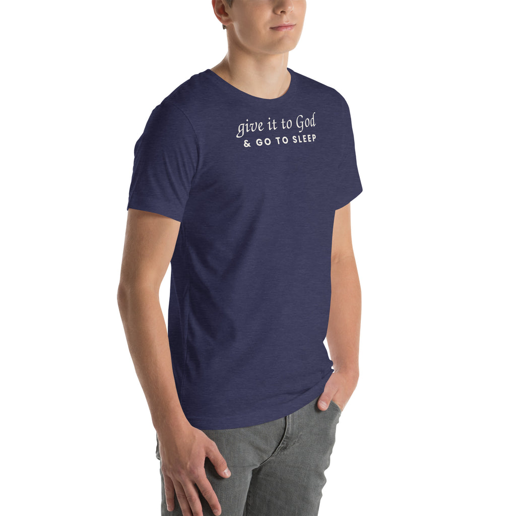 Give It to God & Go to Sleep Christian unisex tee in Heather Midnight Navy, right-front view on model