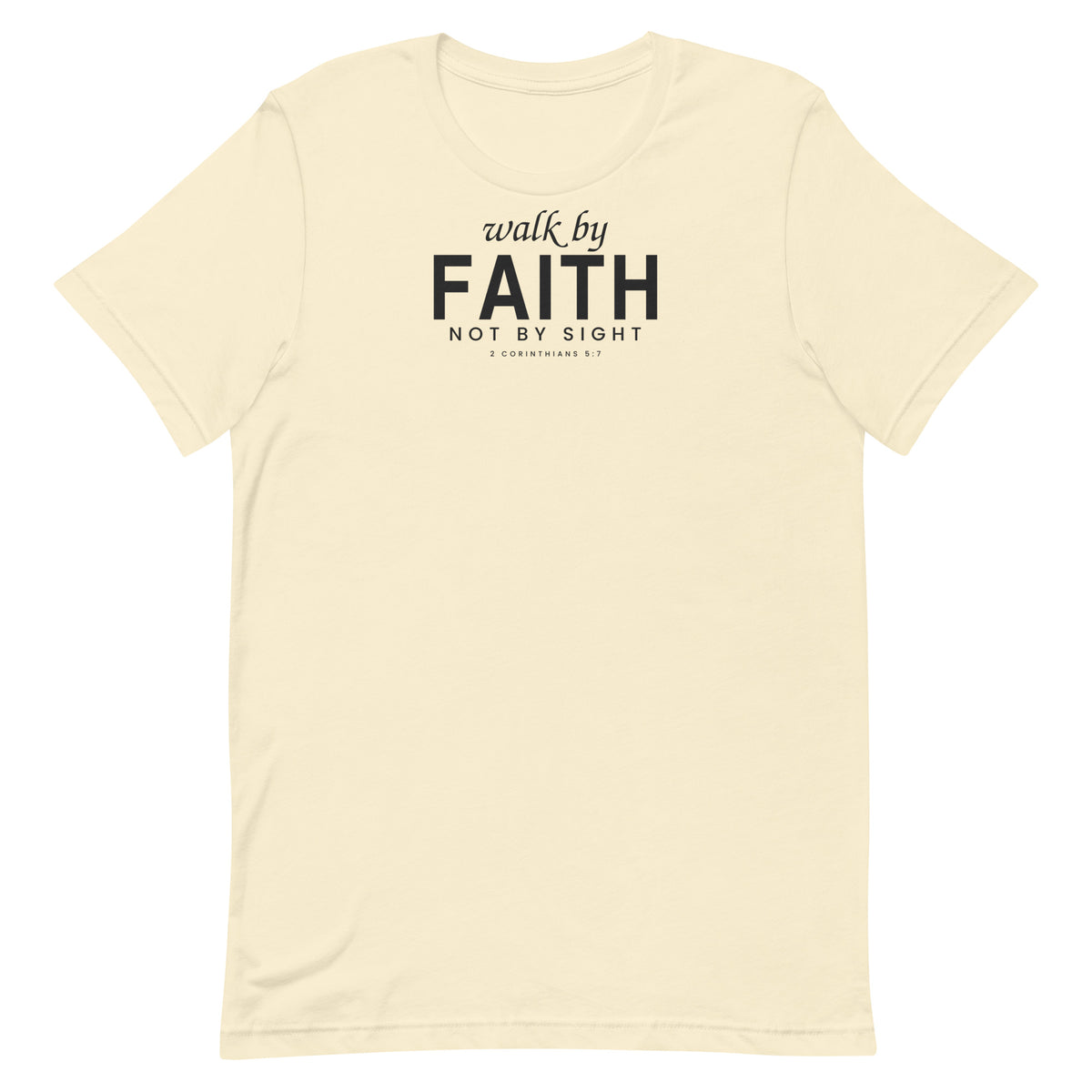 Walk by Faith Christian unisex tee in Natural, flat lay front view